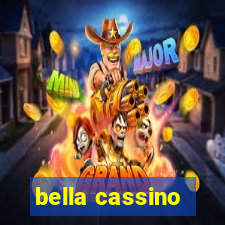 bella cassino